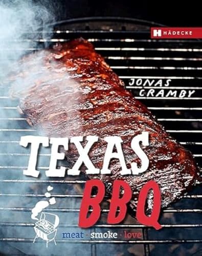 TEXAS BBQ: meat, smoke & love