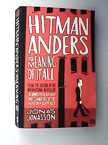 HITMAN ANDERS & THE MEANING_PB HITMAN ANDERS & THE MEANING_PB von Harpercollins Uk; Fourth Estate