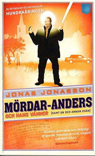 Mördar-Anders och hans vänner (samt en och annan ovän) von Piratförlaget