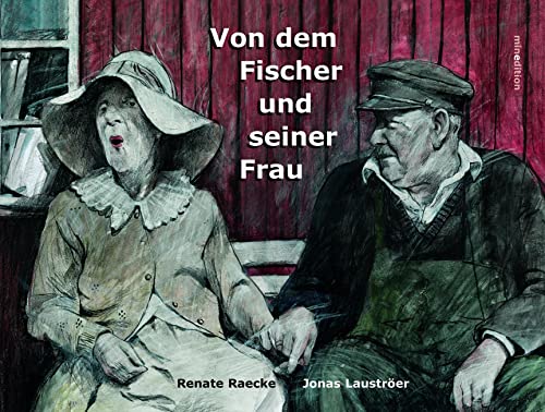 Vom Fischer und seiner Frau von MINEDITION