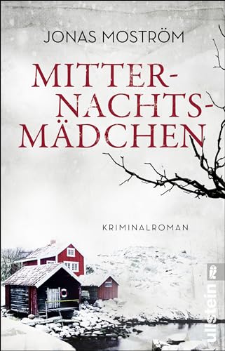 Mitternachtsmädchen: Kriminalroman (Ein Nathalie-Svensson-Krimi, Band 3) von ULLSTEIN TASCHENBUCH
