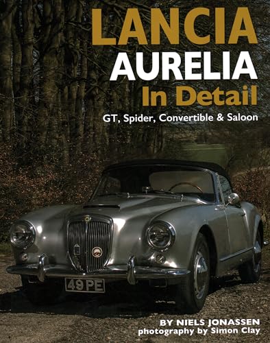 Lancia Aurelia In Detail: GT, Spyder & Saloon
