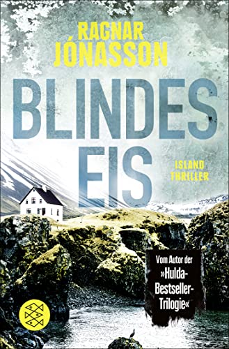 Blindes Eis: Island-Thriller Blindes Eis: Island-Thriller