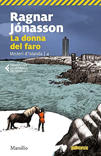 La donna del faro. Misteri d'Islanda (Vol. 4) (Universale economica Feltrinelli)