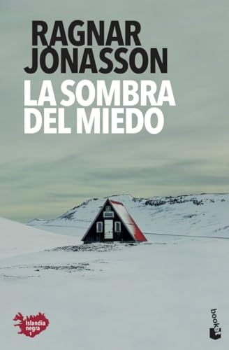 La sombra del miedo: Serie Islandia Negra 1 (Crimen y misterio, Band 1) von Booket