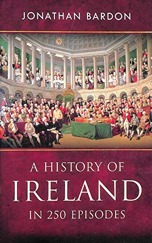 A History of Ireland in 250 Episodes von Gill Books