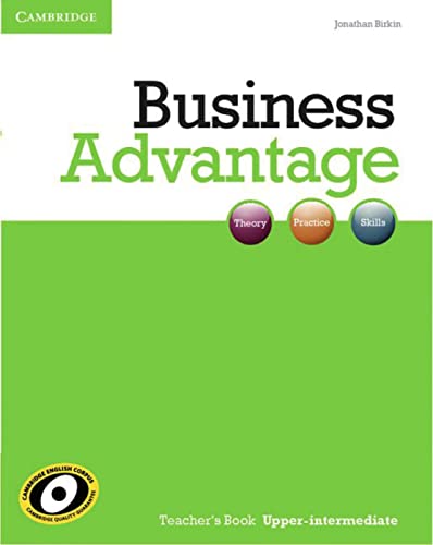 Business Advantage B2 Upper Intermediate: Upper-Intermediate. Teacher’s Book von Klett Sprachen GmbH