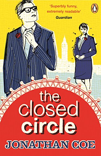 The Closed Circle: ‘As funny as anything Coe has written’ The Times Literary Supplement (The Rotters' Club, 2)