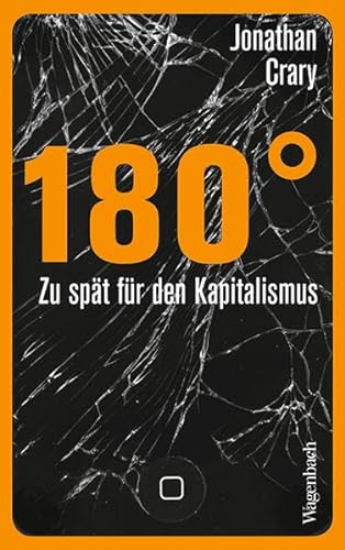 180° - Zu spät für den Kapitalismus (Allgemeines Programm - Sachbuch)