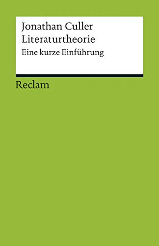 Literaturtheorie: Eine kurze Einführung (Reclams Universal-Bibliothek)