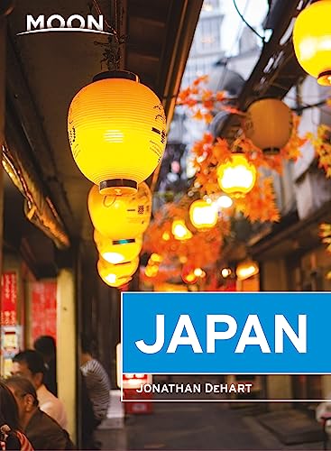 Moon Japan: Plan Your Trip, Avoid the Crowds, and Experience the Real Japan (Travel Guide)