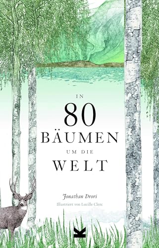 In 80 Bäumen um die Welt. Paperback Ausgabe