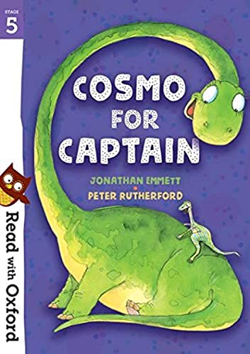 Read with Oxford: Stage 5: Cosmo for Captain von Oxford University Press