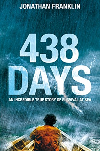 438 Days: An Extraordinary True Story of Survival at Sea von Pan