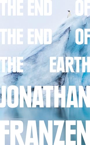 The End of the End of the Earth The End of the End of the Earth