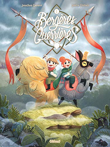 Bergeres guerrieres 1: La Relève