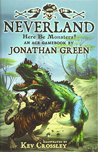 Neverland: Here Be Monsters! (Snowbooks Adventure Gamebooks, Band 3)