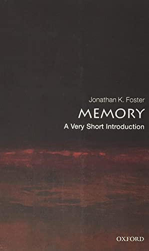 Memory: A Very Short Introduction (Very Short Introductions, 194)