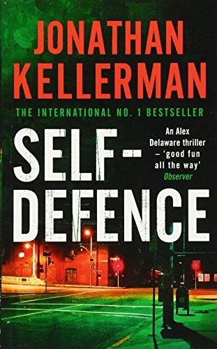Self-Defence (Alex Delaware series, Book 9): A powerful and dramatic thriller von Headline