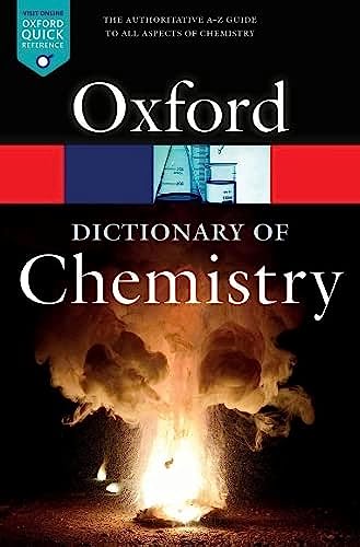 A Dictionary of Chemistry (Oxford Quick Reference)