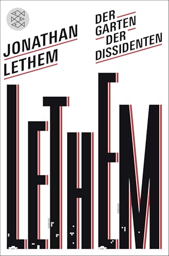 Der Garten der Dissidenten: Roman von FISCHERVERLAGE