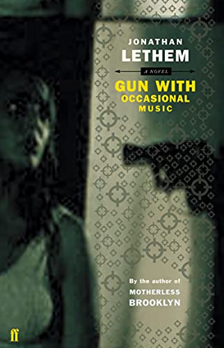 Gun, with Occasional Music.Der kurze Schlaf, englische Ausgabe: Jonathan Lethem