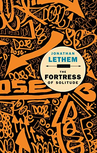 The Fortress of Solitude: A Novel