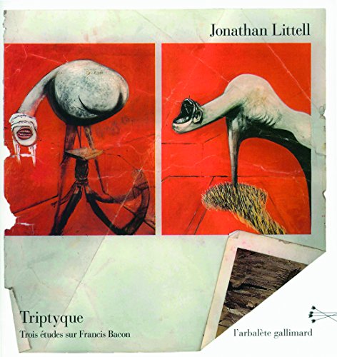 Triptyque: Trois études sur Francis Bacon von GALLIMARD