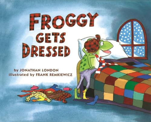 Froggy Gets Dressed von Viking Books for Young Readers