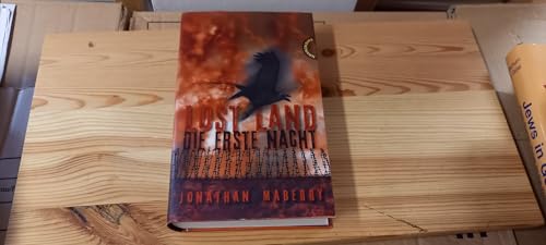 Lost Land, Band 1: Lost Land, Die Erste Nacht