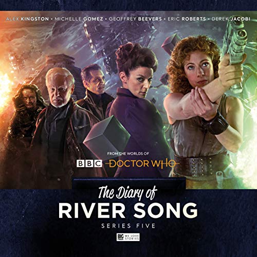 The Diary of River Song - Series 5 von Big Finish Productions Ltd
