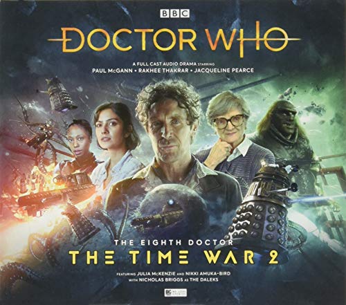 The Time War - Series 2 (Doctor Who - The Eighth Doctor, Band 2) von Big Finish Productions Ltd