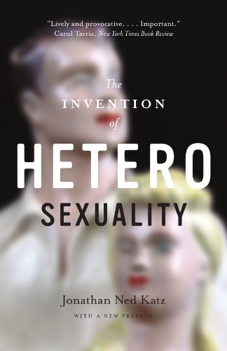 The Invention of Heterosexuality von University of Chicago Press