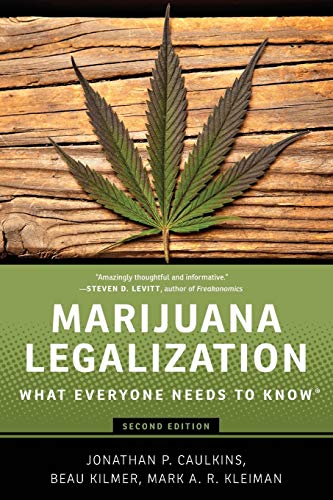 Marijuana Legalization: What Everyone Needs to Know®: What Everyone Needs to Know(r) von OUP USA