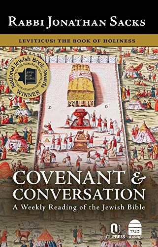 Covenant & Conversation: A Weekly Reading of the Jewish Bible: Leviticus: The Book of Holiness