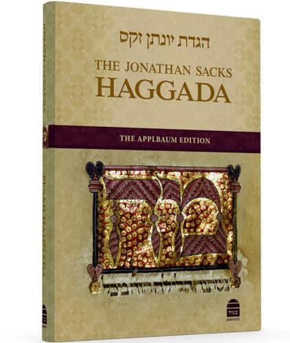 The Jonathan Sacks Haggada: The Applbaum Edition von Maggid