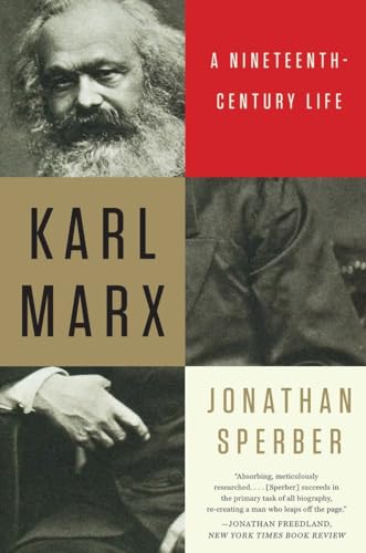 Karl Marx: A Nineteenth Century Life von LIVERIGHT