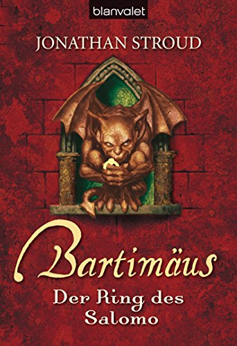 Bartimäus: Der Ring des Salomo Bartimäus: Der Ring des Salomo von Blanvalet