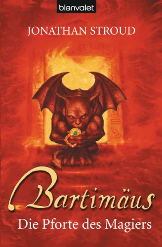 Bartimäus: Die Pforte des Magiers von Blanvalet