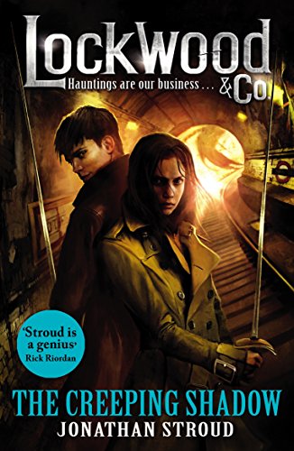 Lockwood & Co: The Creeping Shadow: Book 4 (Lockwood & Co., 4) von Corgi Childrens