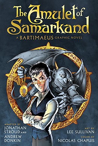 The Amulet of Samarkand Graphic Novel (The Bartimaeus Sequence)