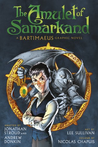The Amulet of Samarkand Graphic Novel (The Bartimaeus Sequence)