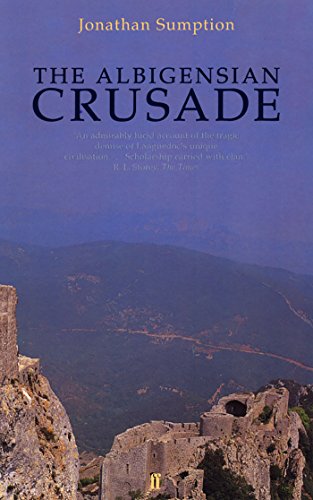 The Albigensian Crusade The Albigensian Crusade von Faber & Faber