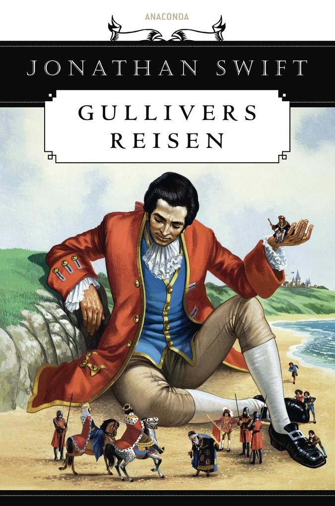 Gullivers Reisen von Anaconda Verlag