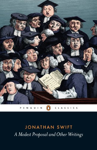 A Modest Proposal and Other Writings (Penguin Classics) von Penguin