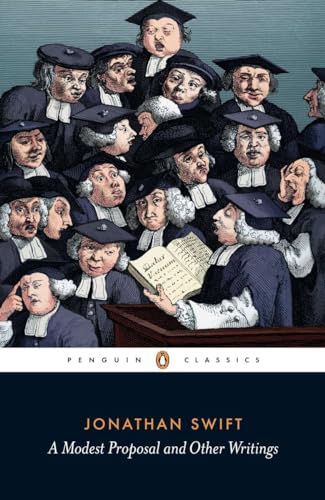 A Modest Proposal and Other Writings (Penguin Classics)