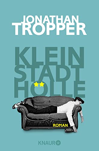 Kleinstadthölle: Roman von Knaur Taschenbuch
