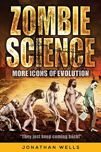 Zombie Science: More Icons of Evolution