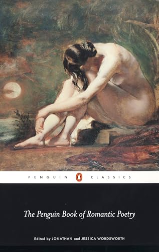The Penguin Book of Romantic Poetry (Penguin Classics) von Penguin Classics