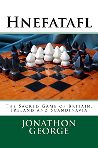 Hnefatafl: The Sacred Game of Britain, Ireland and Scandinavia von CREATESPACE